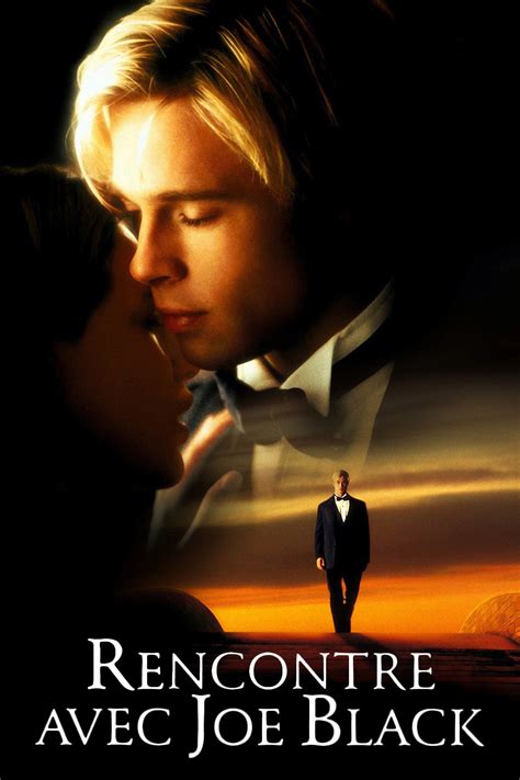 regarder rencontre avec joe black|Rencontre avec Joe Black (VF) ‒ Films sur Google Play